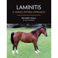 Laminitis A Horse Centred Approach Book by Richard Vialls